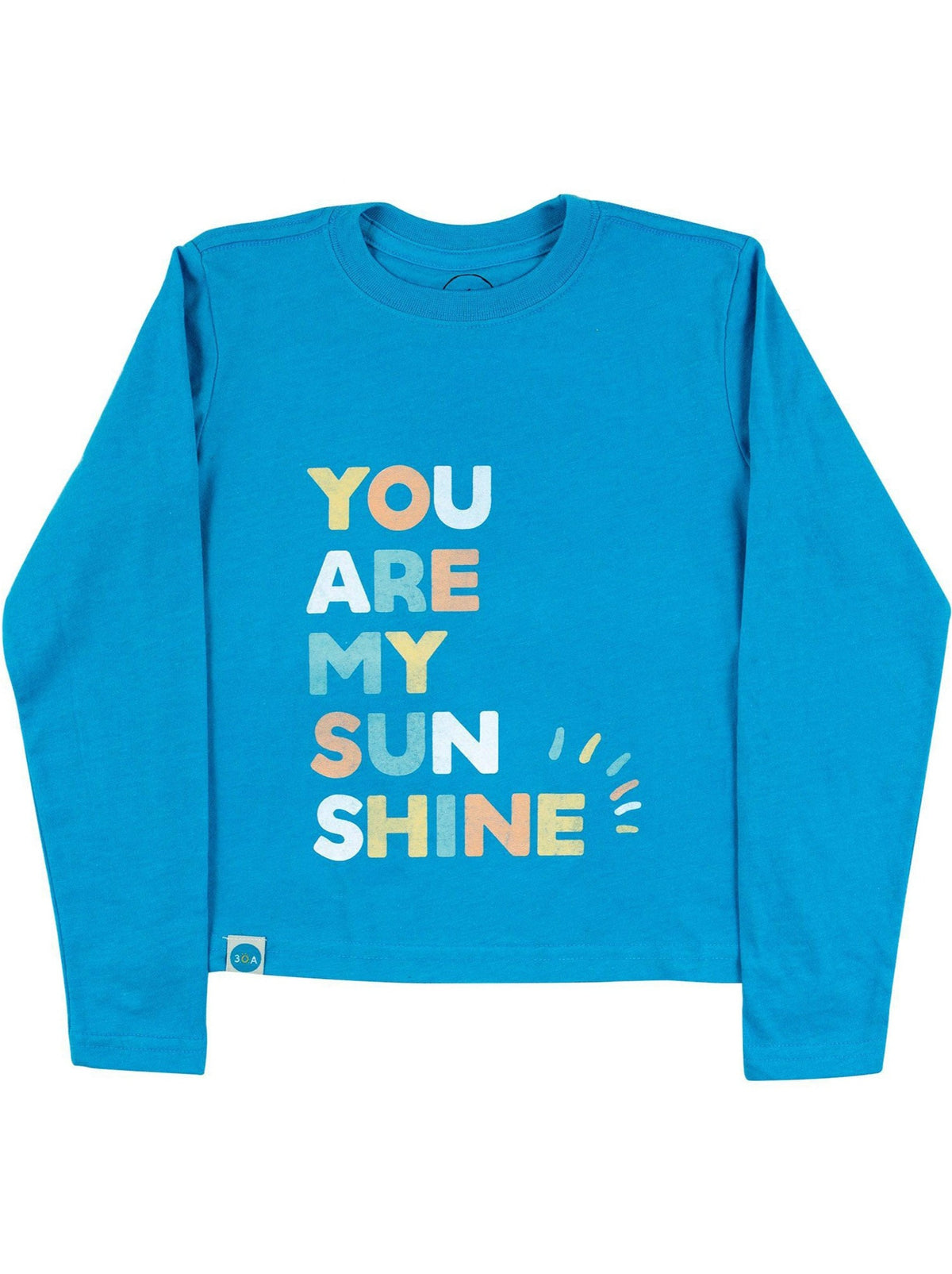You Are My Sunshine Long Sleeve T-Shirt