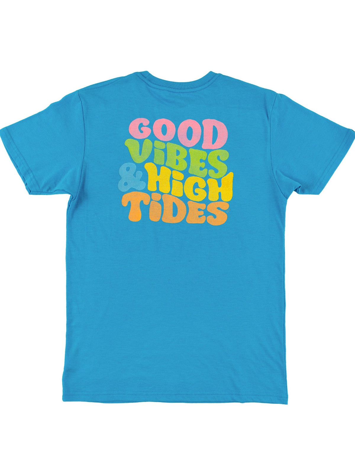 Good Vibes and High Tides T-Shirt