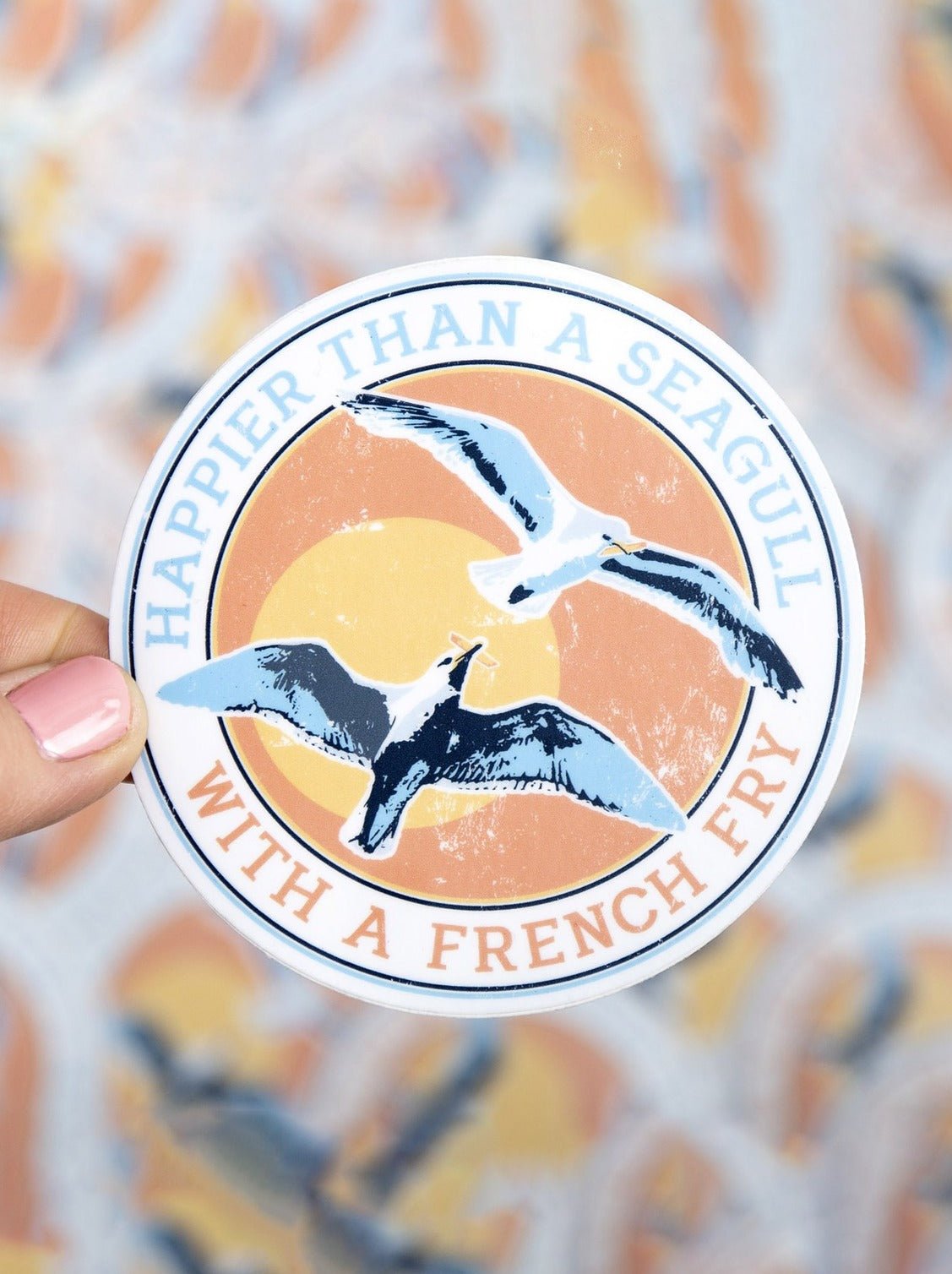 Happier Than a Seagull With a French Fry Sticker - 30A Gear - novelty sticker